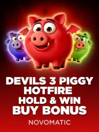 Devils 3 Piggy Hotfire Hold & Win Buy Bonus by Novomatic